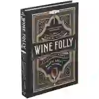 На картинке: Книга Wine Folly на белом фоне